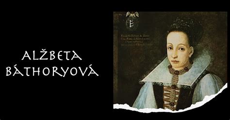 Portrét Alžbety Bátoriovej
