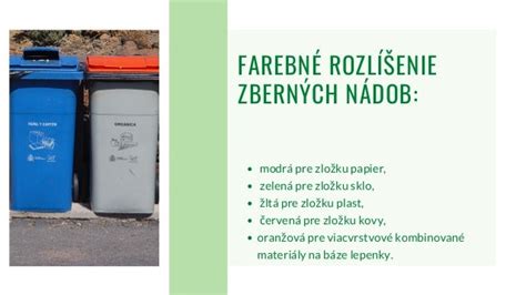 Rôzne typy zberných nádob na triedený odpad