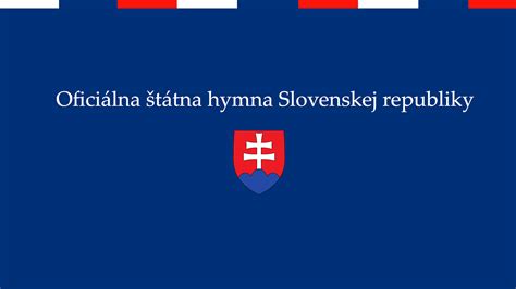 Text štátnej hymny Slovenskej republiky