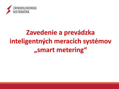 Harmonogram zavádzania inteligentných meracích systémov