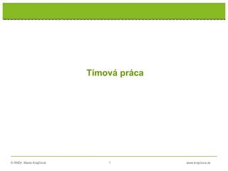 Tímová práca a rôzne úlohy