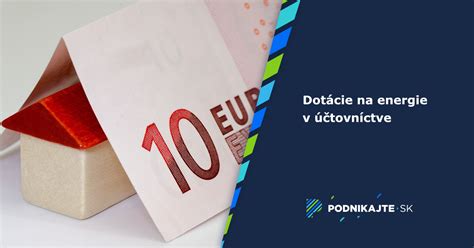 Infografika zobrazujúca rozdelenie dotácií podľa úrovne úspory energie