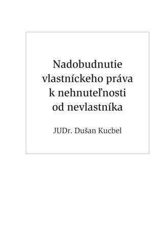 Schematické znázornenie vlastníckeho práva k nehnuteľnosti