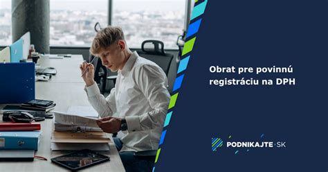 Infografika zobrazujúca hranicu obratu pre registráciu DPH