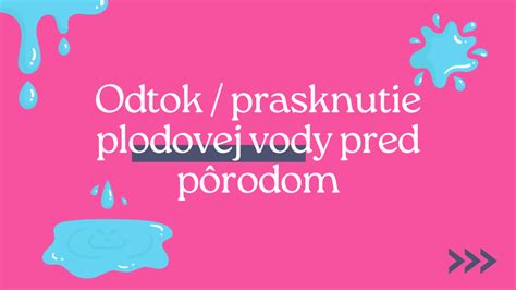 porovnanie plodovej vody a vaginálneho výtoku