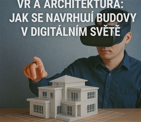 Ilustrácia architekta pracujúceho s VR headsetom na návrhu budovy
