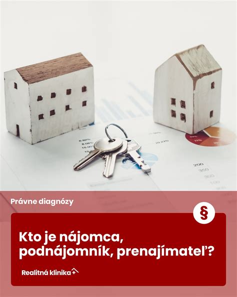Infografika znázorňujúca hierarchiu vzťahov: Vlastník (Prenajímateľ) -> Nájomca -> Podnájomník.