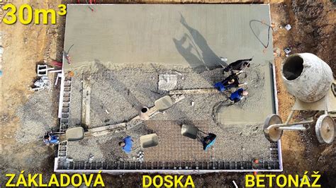 Proces betonáže základovej dosky